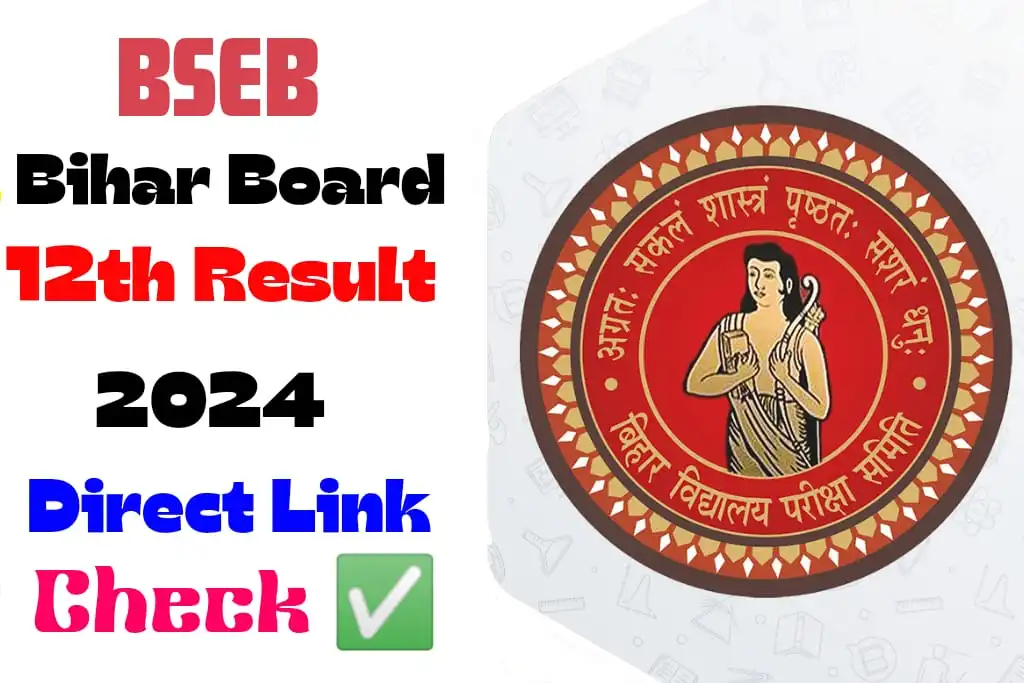 BSEB Bihar Board 12th result 2024 direct link