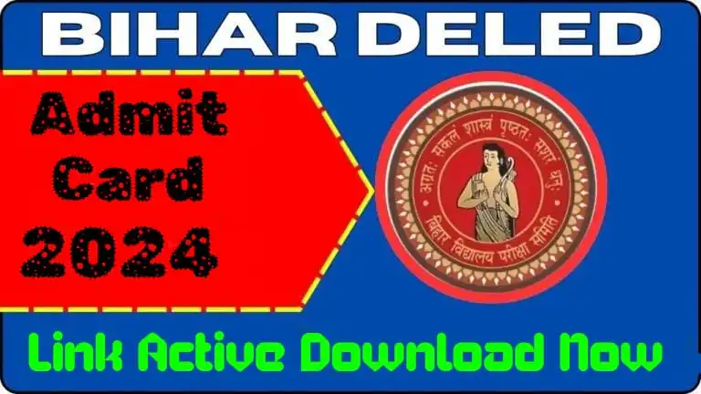 Bihar Deled Admit Card 2024 Download link