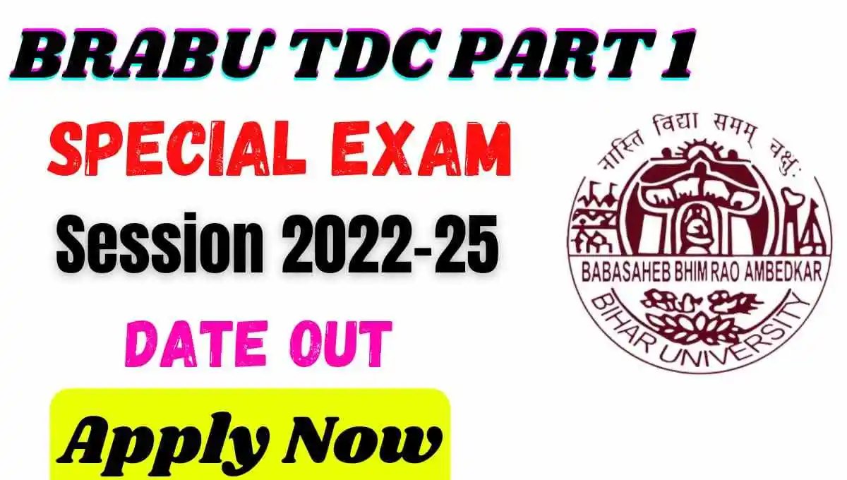 brabu tdc part 1 special exam 2022-25 date